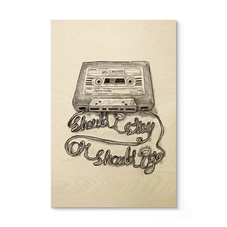 Holzbild Joseph - Should I stay or should I go 