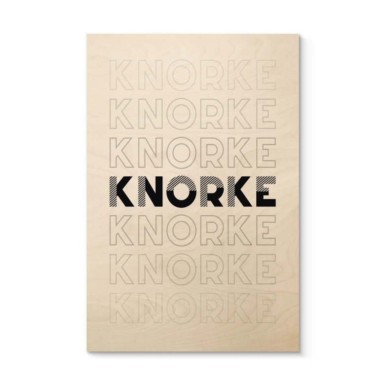 Holzbild Knorke 