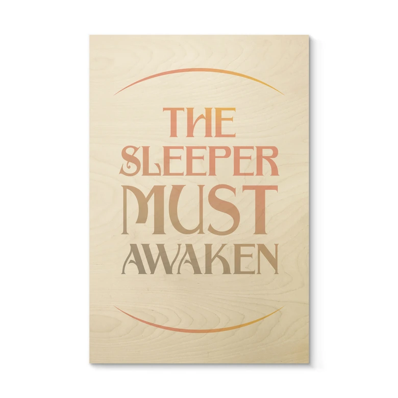 Houten Poster Filmcitaat uit Dune - The Sleeper must awaken 