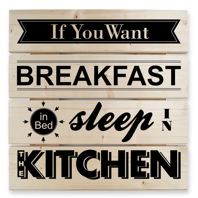 Holzbild If you want Breakfast -schwarz - 40x41,5 cm 