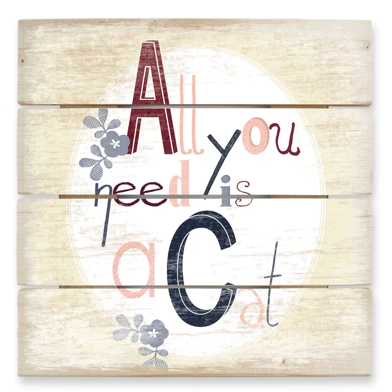 Holzbild Loske - All you need is a Cat - 40x41,5 cm 