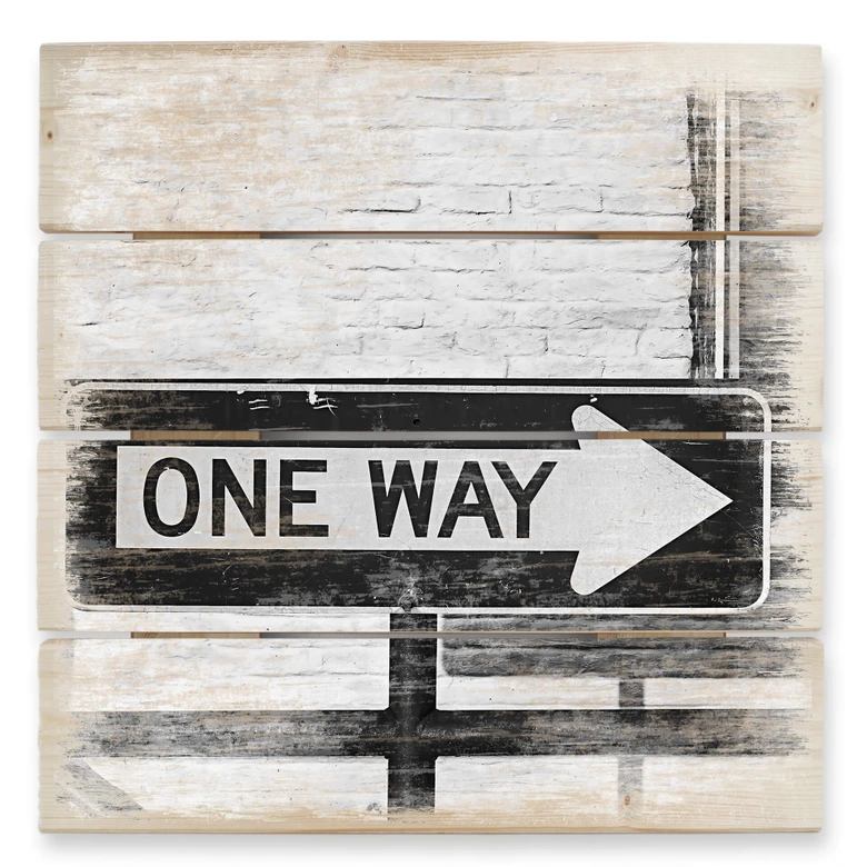 Holzbild Street Sign One way - 40x41,5 cm 
