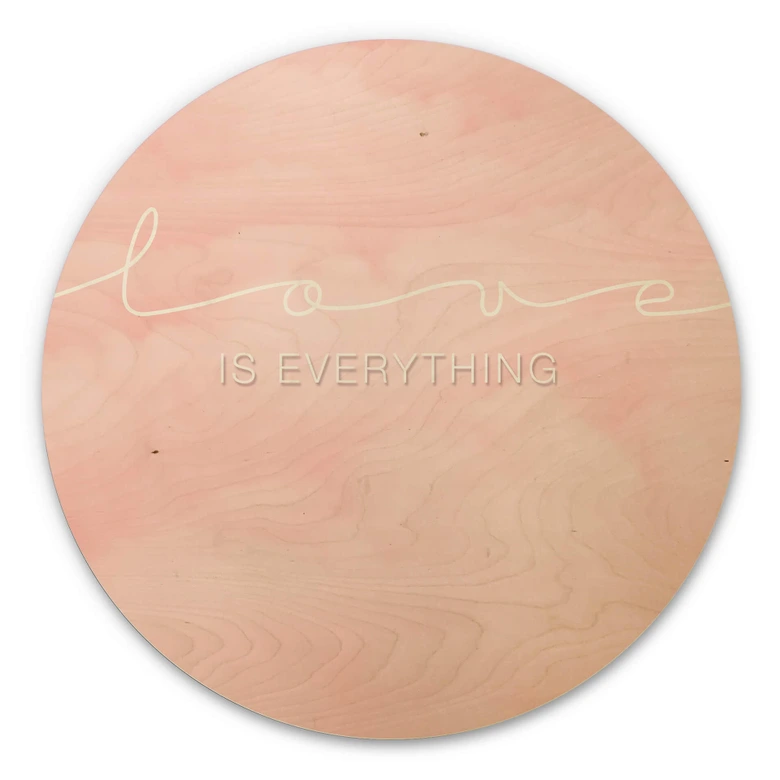 Holzbild Love is everything - rosa Wolken - Rund 
