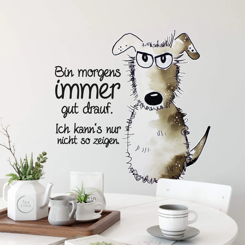 Wandtattoo Hagenmeyer - Bin morgens immer gut drauf... 
