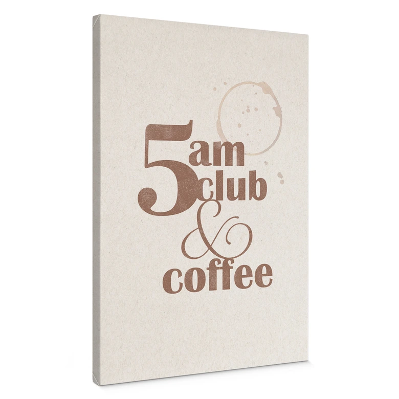 Leinwandbild 5 am Club & Coffee 