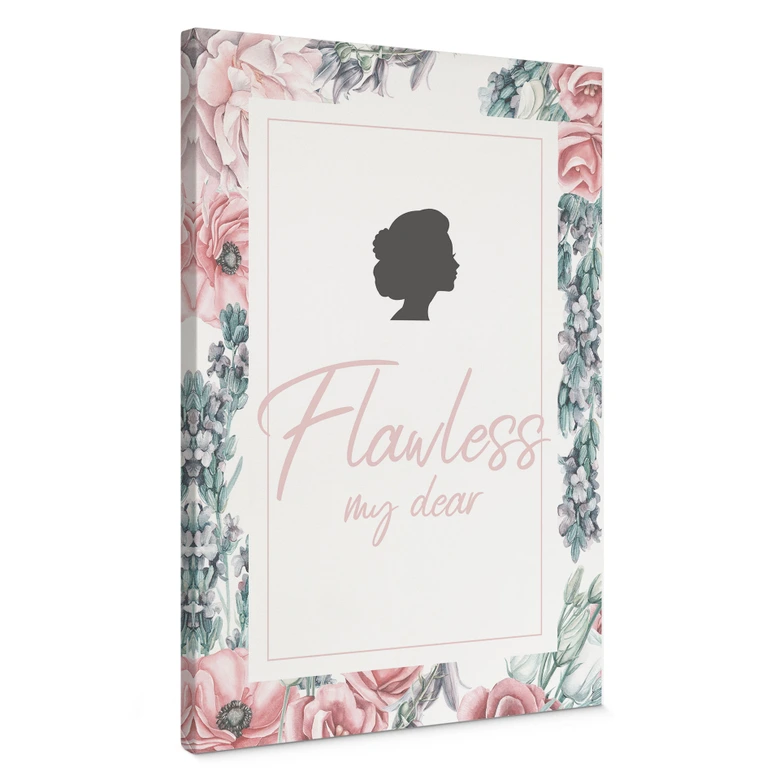 Leinwandbild Flawless my dear - inspiriert von Bridgerton 