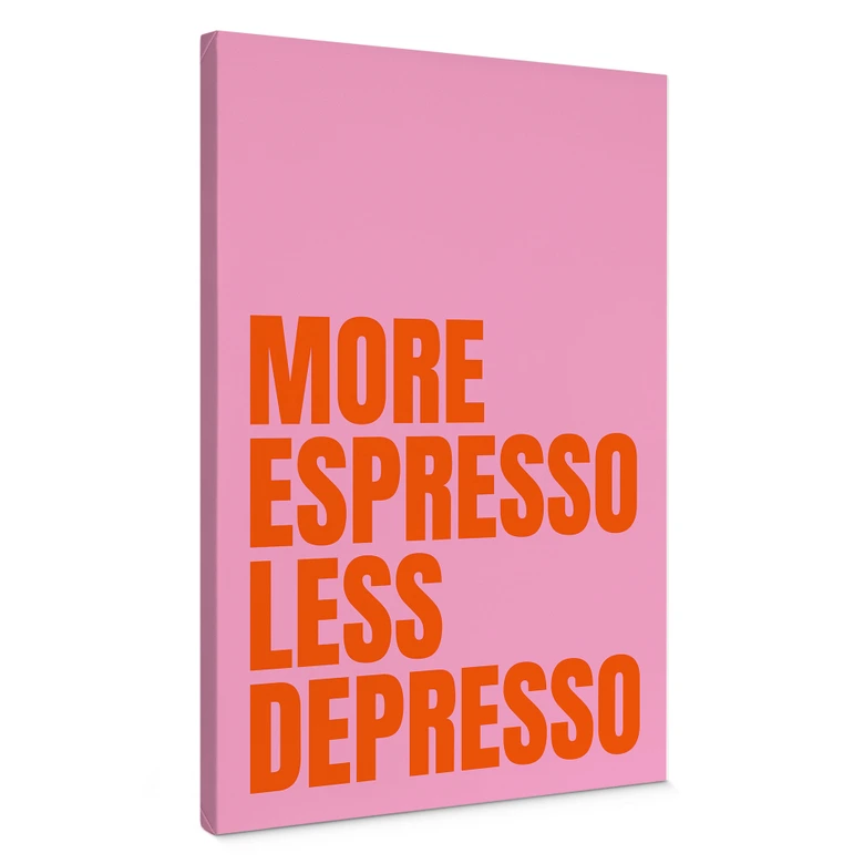 Canvas schilderij Meer Espresso minder Depresso - Fritsch 
