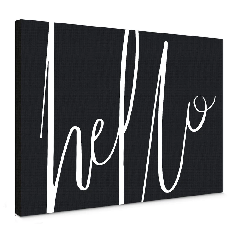 Leinwandbild - Hello 