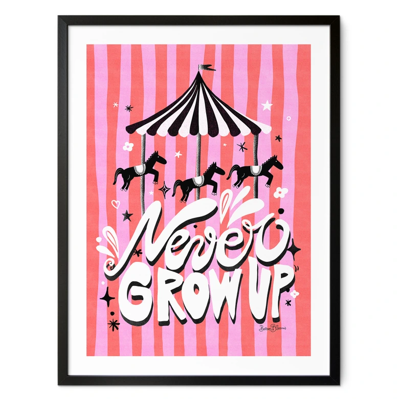 Poster Kinderkarussell - Never grow up - Bloom 