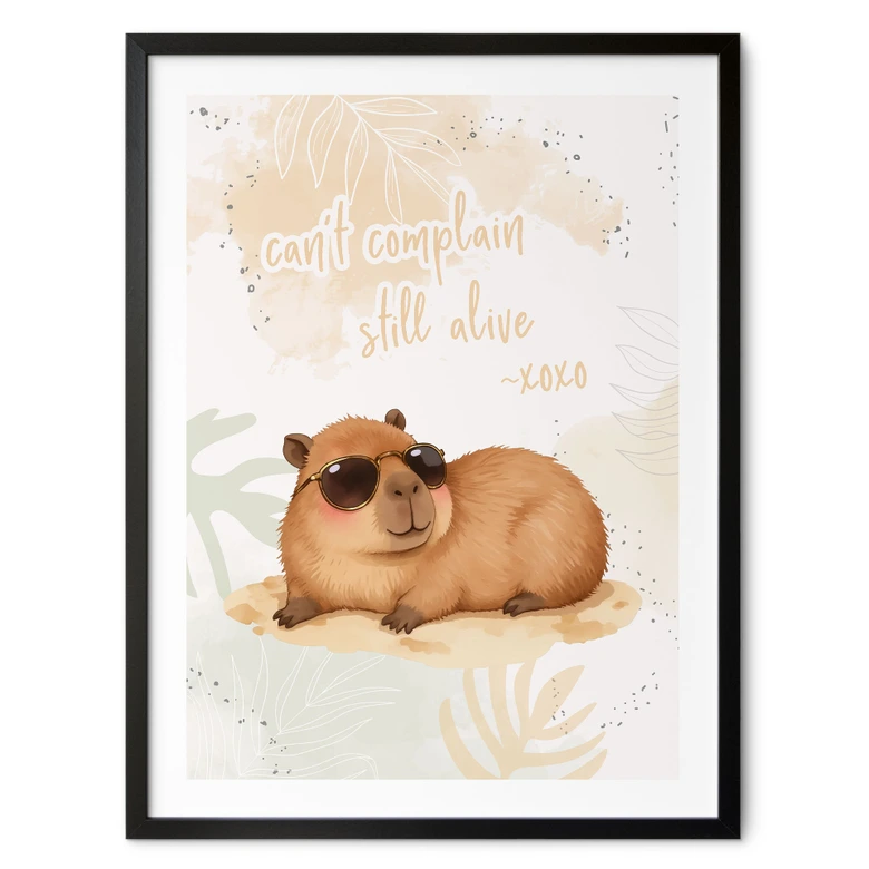 Poster Cool Capybara - Slogan Fortfarande vid liv 