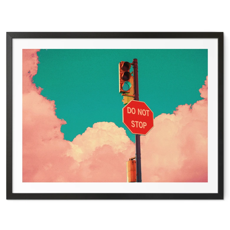 Poster Do Not Stop - Bord voor turquoise blauwe lucht - CosmoZach 