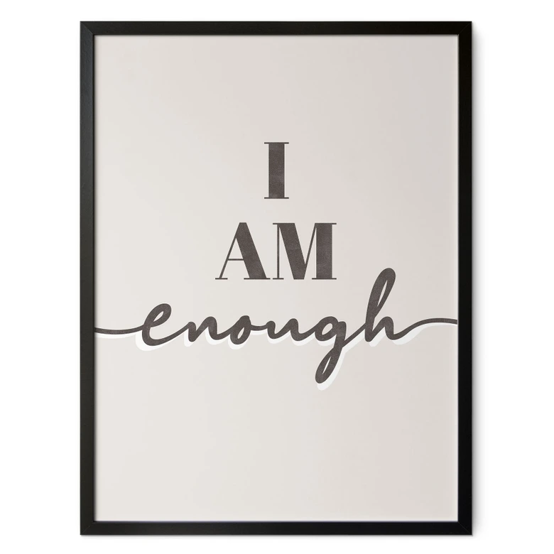 Spruch Poster I am enough 