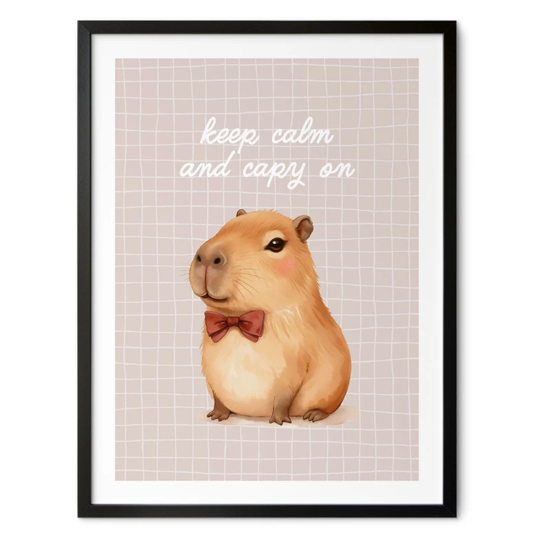 Poster Keep Calm and Capy On - Kapybara 