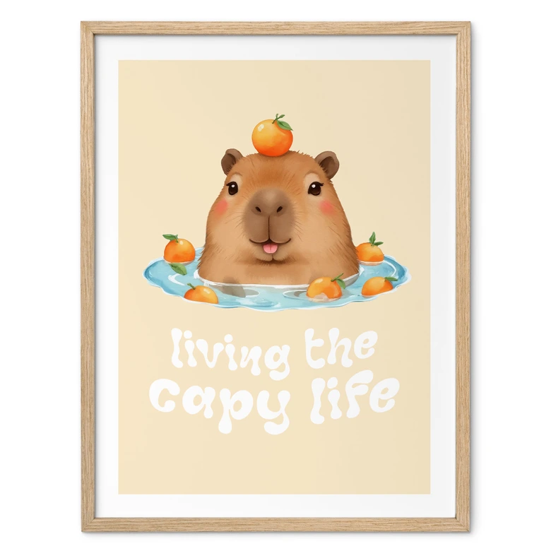 Spruch Poster Lustiges Capybara - Capy Life Spruch 