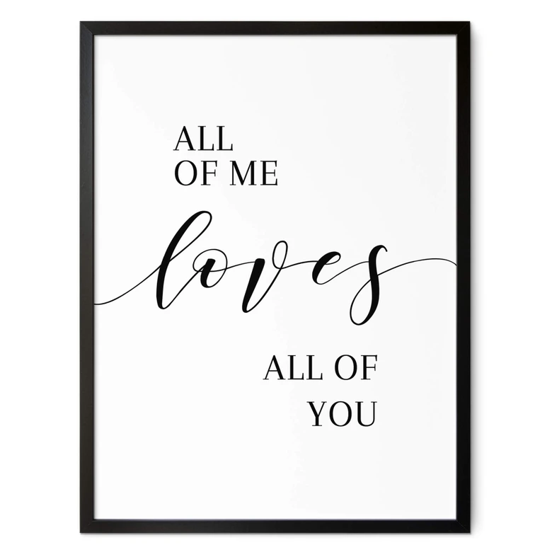 Poster All of me loves all of you 