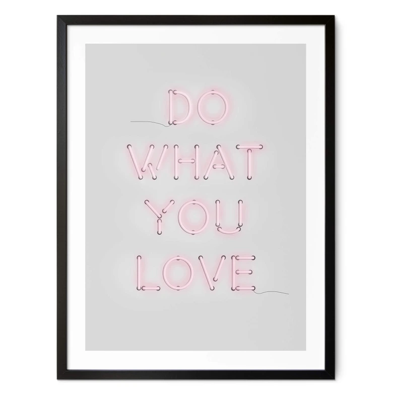 Spruch Poster - The Miuus Studio - Do what you love 