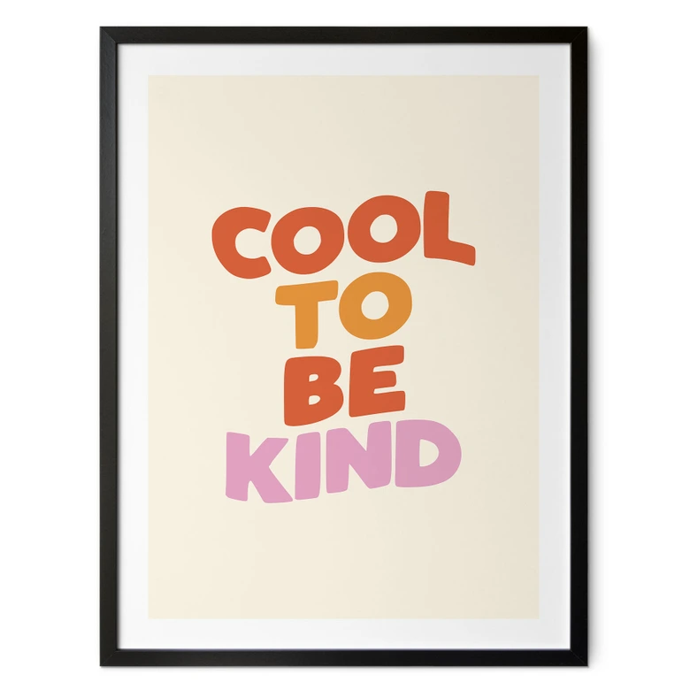 Spruch Poster Cool to be kind - Wilson 