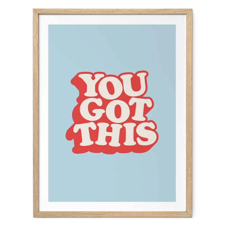 Spruch Poster You got this - Wilson 