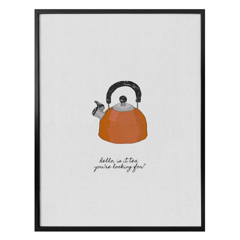 Poster Orara Studio - Hello is it tea 