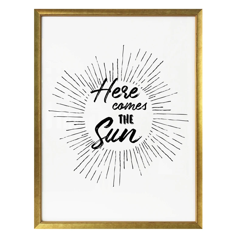 Plakat - Here comes the sun  