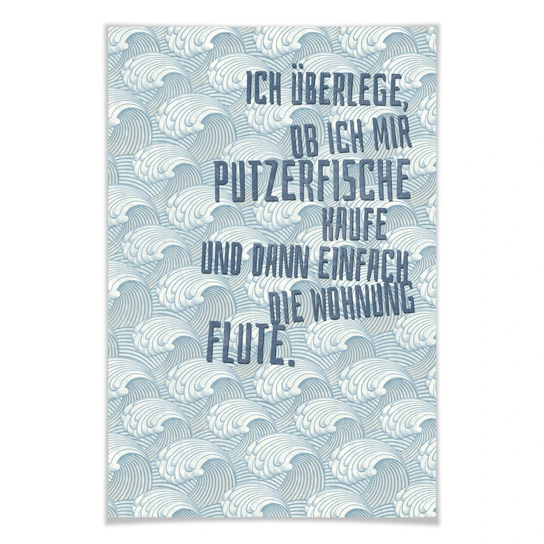 Poster Ich überlege, ob ich mir Putzerfische kaufe 