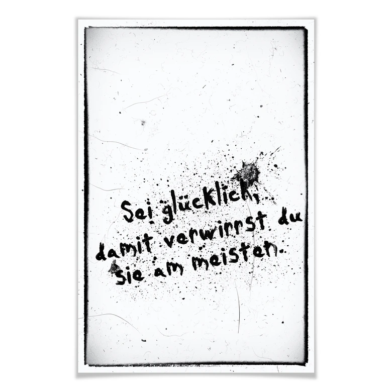 Poster Sei glücklich, damit verwirrst du sie alle 