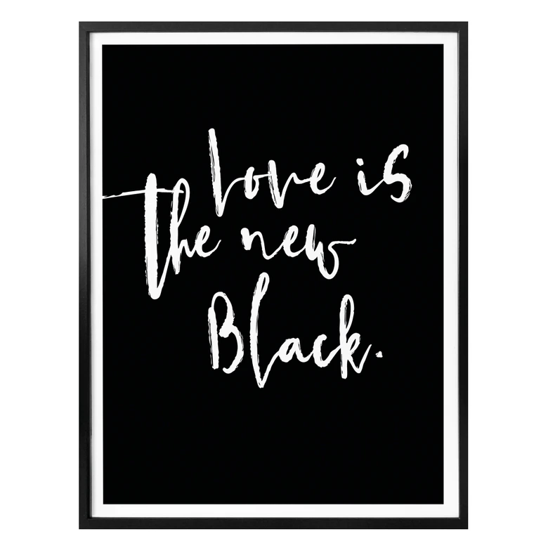 Poster - Love is the new black 