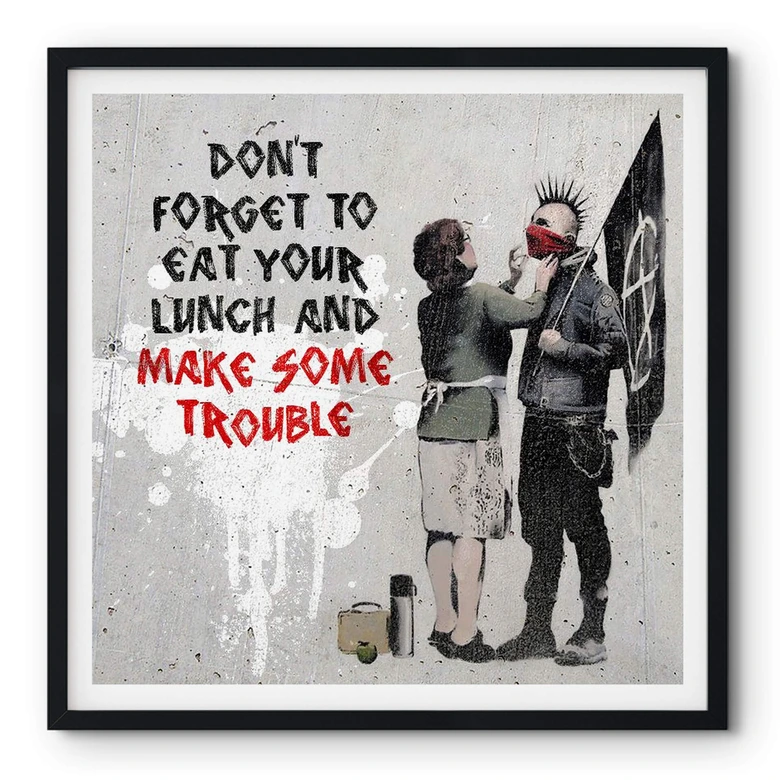 Poster Banksy - Make Some Trouble 