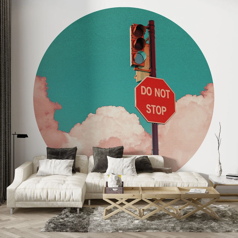 Behangcirkel Do Not Stop - Bord voor turquoise blauwe lucht - CosmoZach - vliesbehang/zelfklevend vliesbehang 