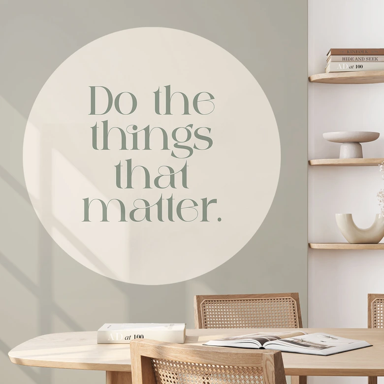 Wandtattoo Do The Things That Matter - Prints by Ayleen - Rund 