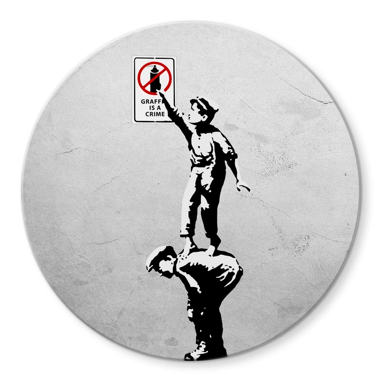 Glasbild Banksy - Graffiti is a crime - Rund 