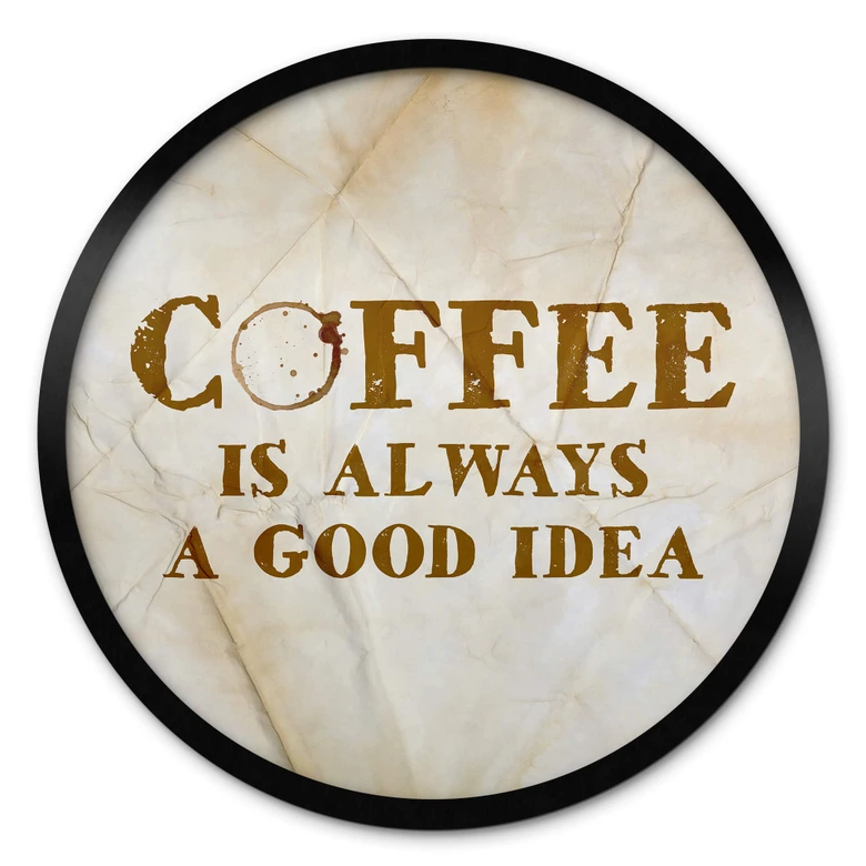 Poster Kaffe är alltid en bra idé - Round 