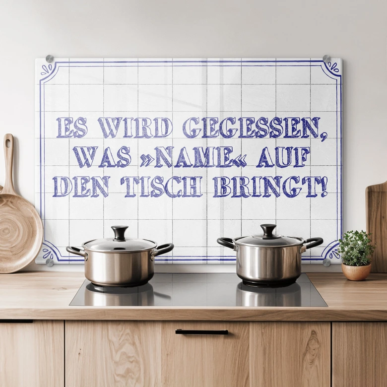Spritzschutz + Wunschtext - Es wird gegessen... 