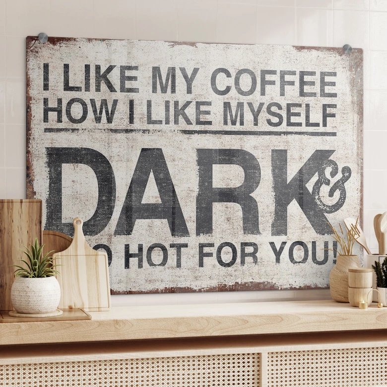 Spritzschutz I like my Coffee how I like myself 