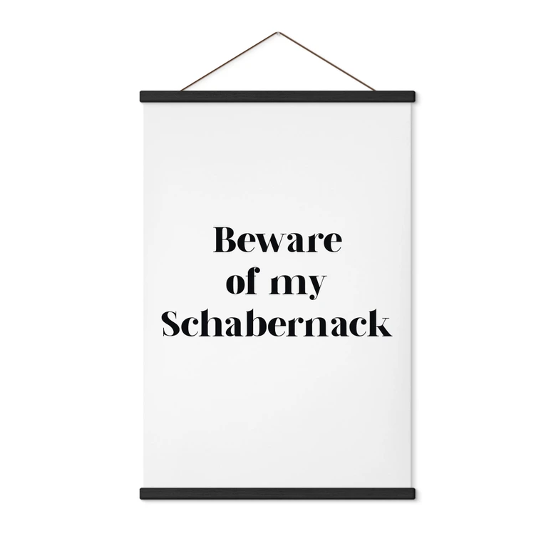 Stoffbild Beware of my Schabernack 