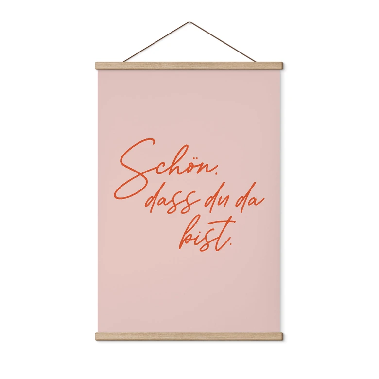 Stoffbild Schön, dass du da bist 