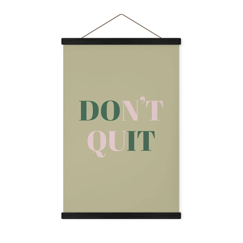 Stoffbild Don't Quit Do it 