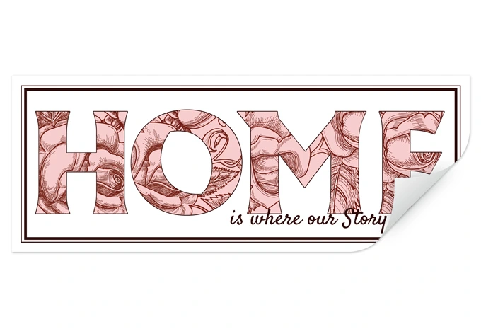 Wallprint - Home is... 