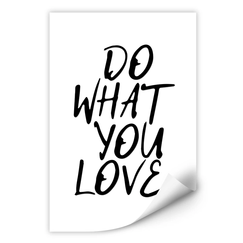 Wallprint Do what you love 