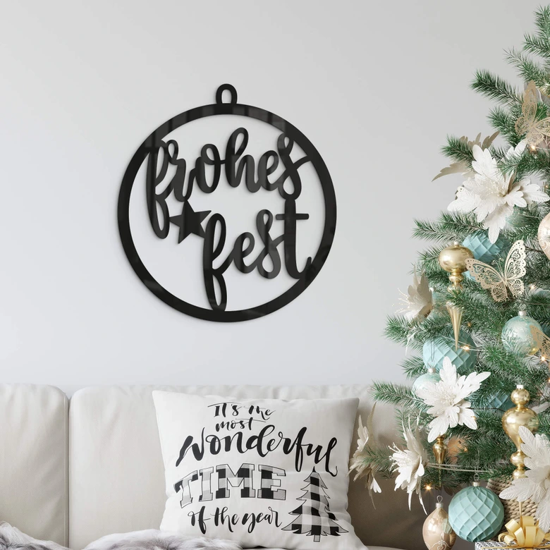 Wanddeko Weihnachten - Weihnachtskugel Frohes Fest - Acryldeko 