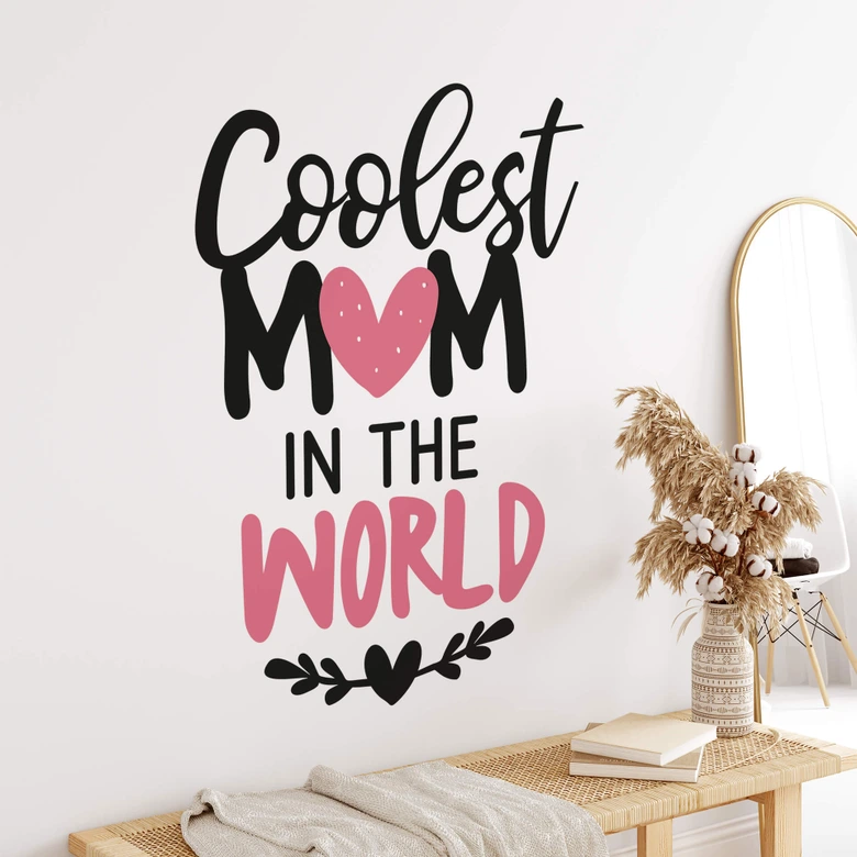 Wandtattoo Coolest Mom in the world 