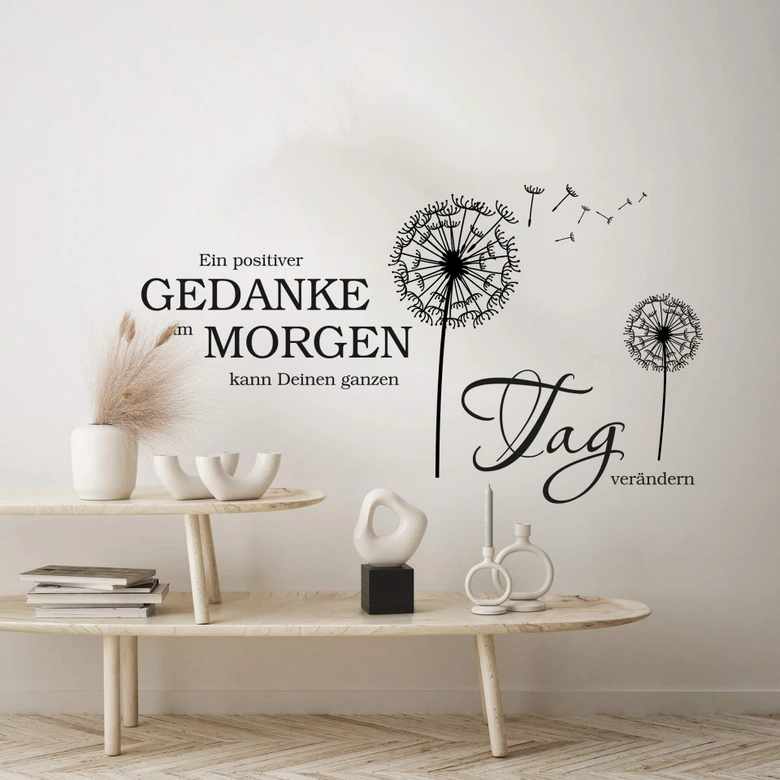 Wandtattoo Ein positiver Gedanke verändert den Tag 