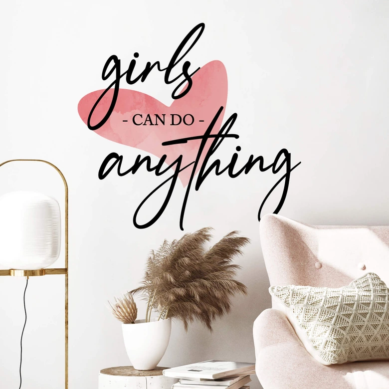 Sticker mural Girls can do anything 