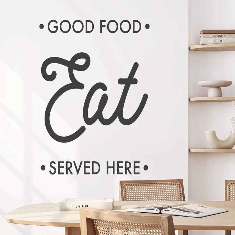 Spruch Wandtattoo für die Küche - Good food, eat, served here 