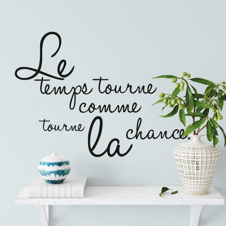Wandtattoo Le temps tourne comme tourne la chance 