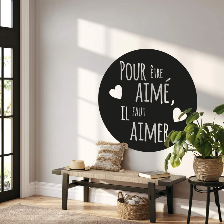 Wandtattoo Pour être aimé, il faut aimer 