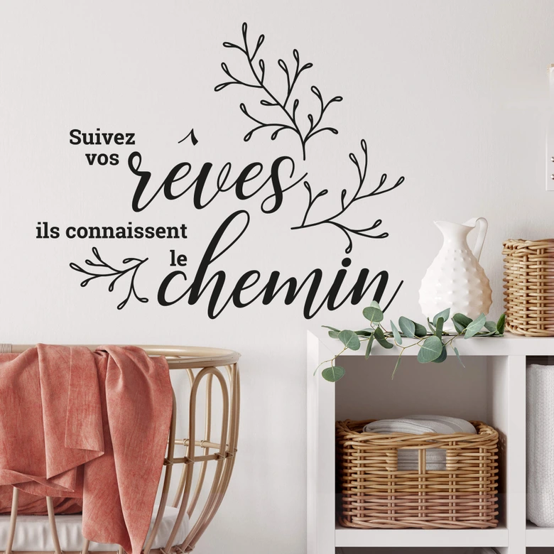 Wandtattoo Suivez vos rêves ils connaissent le chemin 