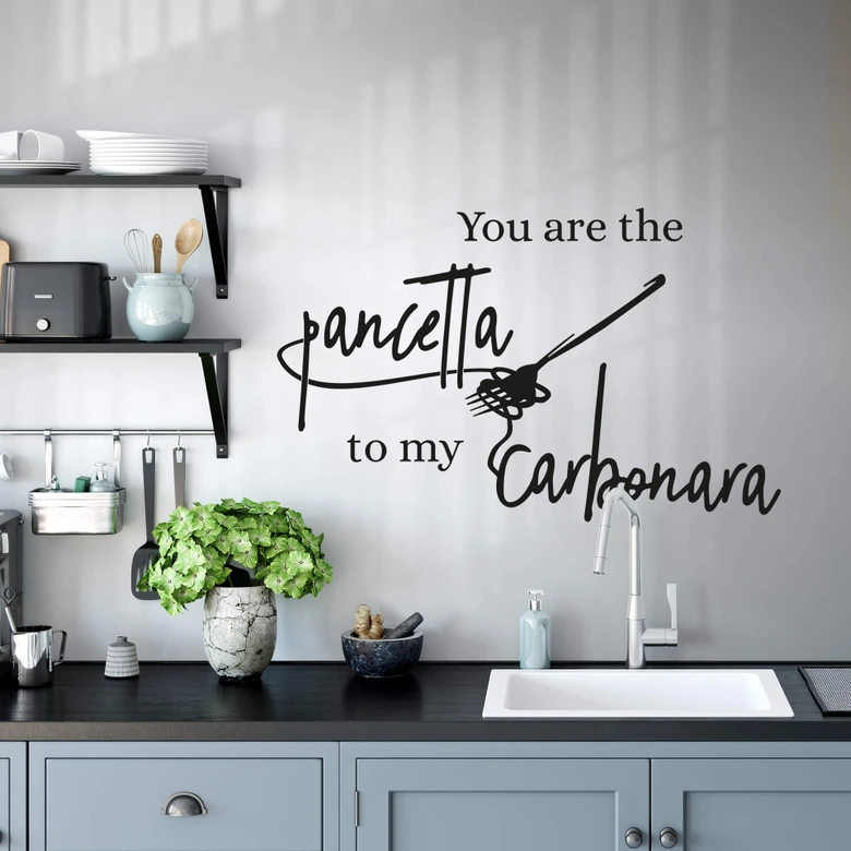 Wandtattoo You are the pancetta to my carbonara 