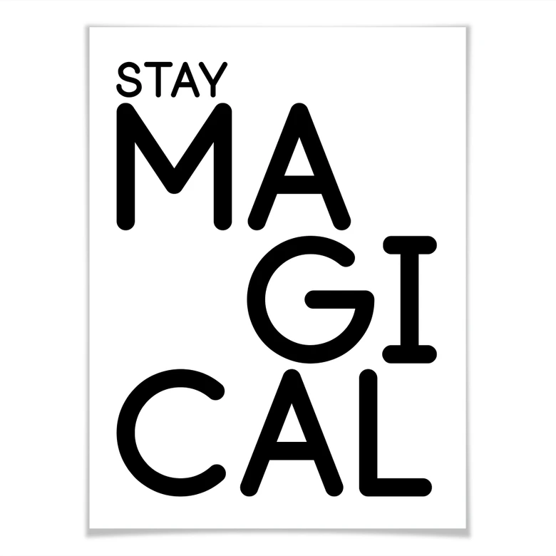 Poster Stay Magical 
