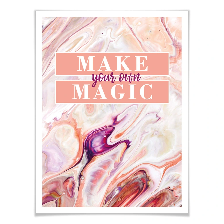 Poster Make your own magic 